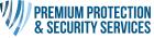 PREMIUM PROTECTION AND SECURITY SERVICES