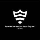 BENDSEN CUSTOM SECURITY INC.